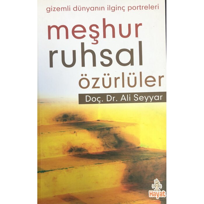 Ali Seyyar Meşhur Ruhsal Özürlüler