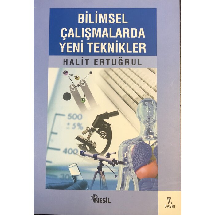 Halit Ertuğrul Bilimsel Çalışmalarda Yeni Teknikler