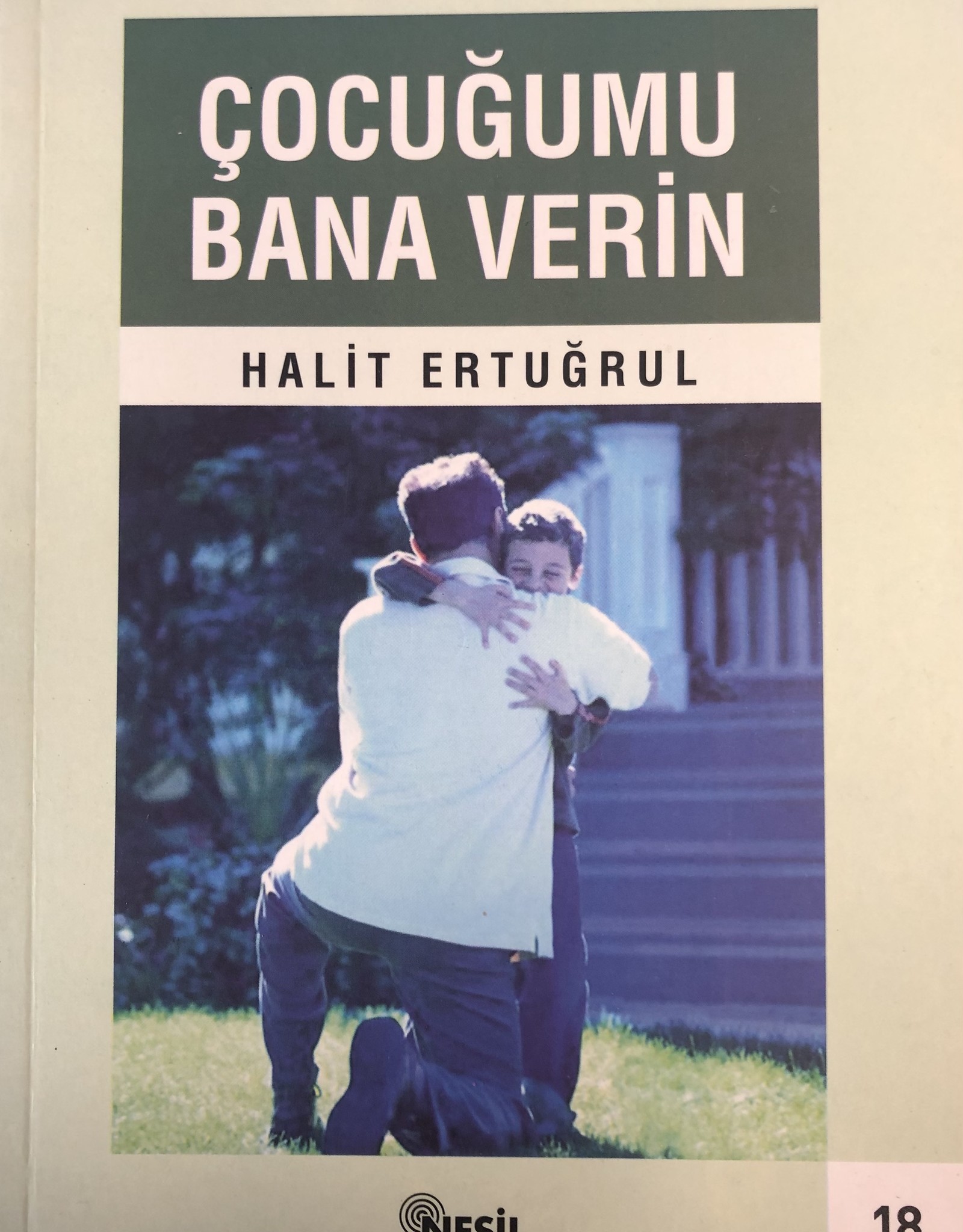 Çocuğumu Bana Verin