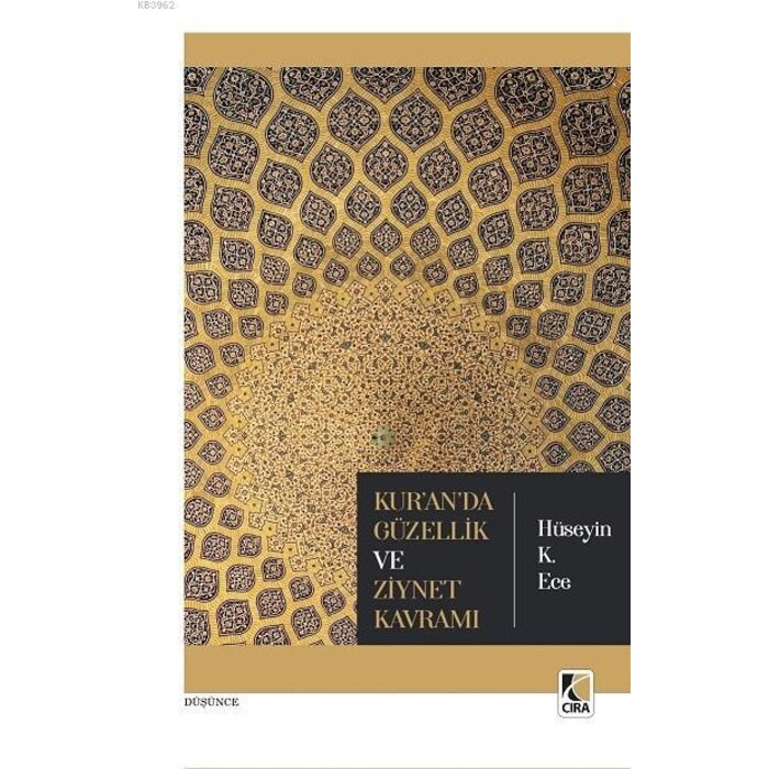 Kuranda Güzellik ve Ziynet Kavramı
