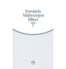 Sorularla Mahremiyet Bilinci