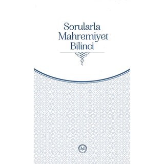 Sorularla Mahremiyet Bilinci