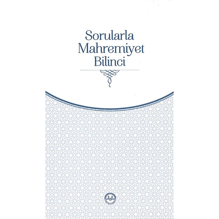 Sorularla Mahremiyet Bilinci