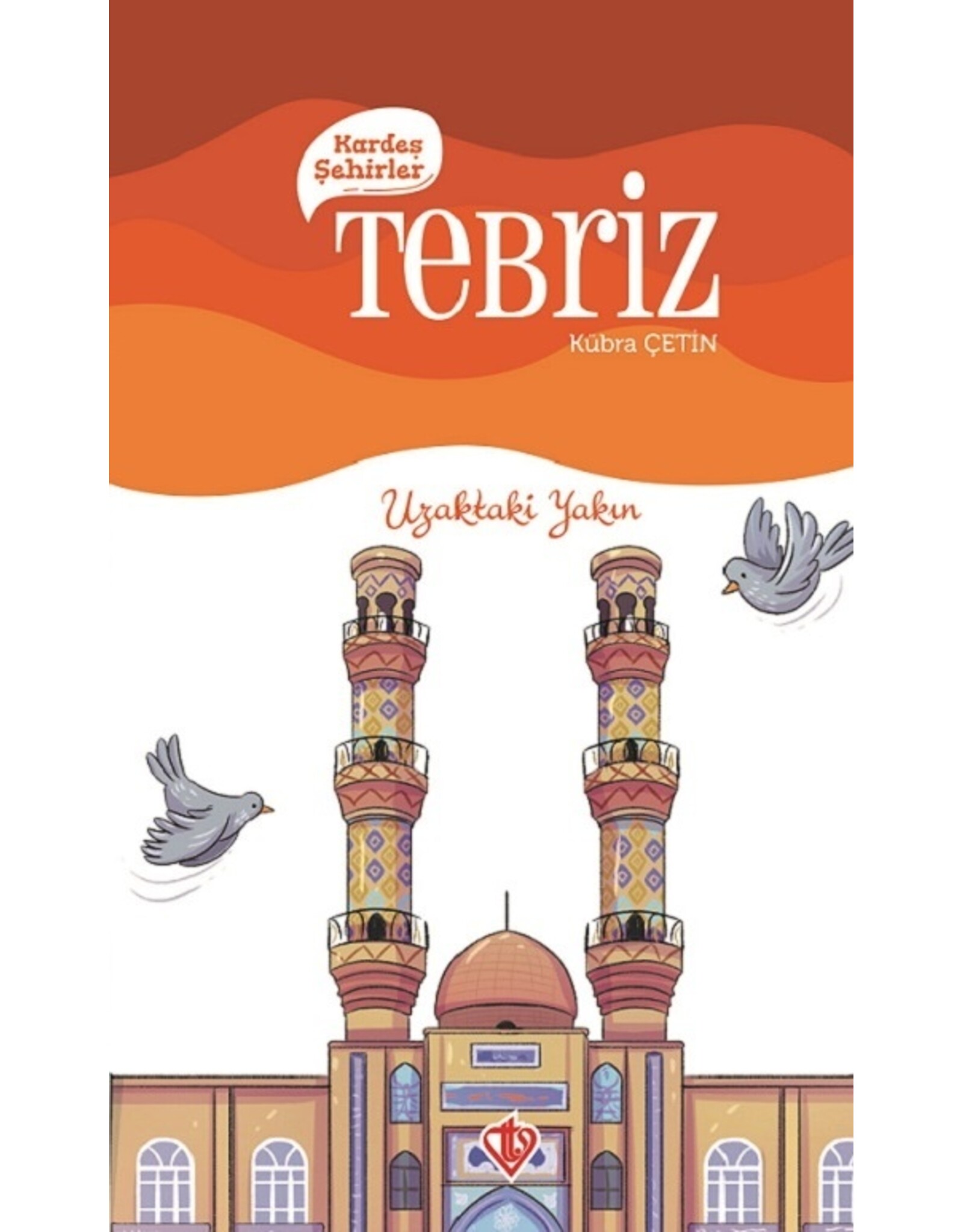 Kardeş Şehirler Tebriz