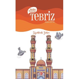 Kardeş Şehirler Tebriz