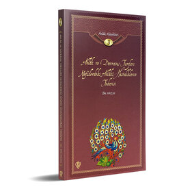 Ahlak ve davranış Tarzları nefislerdeki Ahlaki Hastalıkların Tedavisi Ibn HAZM   Ahlak Klasikleri 3. seri