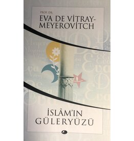 İslam'ın Güleryüzü