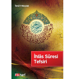 İhlas Suresi Tefsiri