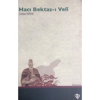 Emine Işınsu Hacı Bektaş-ı Veli