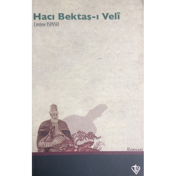Emine Işınsu Hacı Bektaş-ı Veli