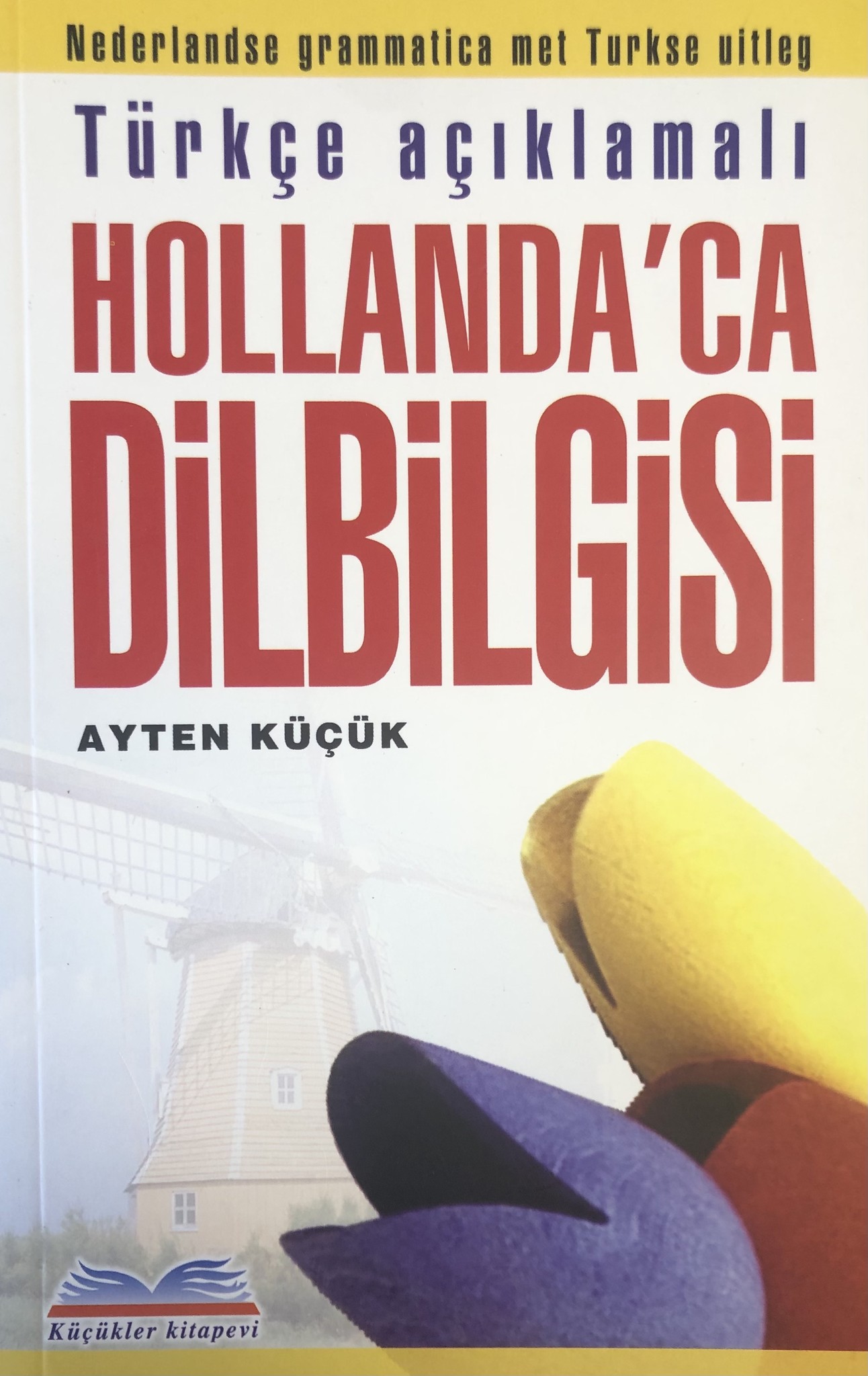 Orta Boy Hollandaca Dil Bilgisi