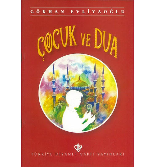 Gokhan Evliyaoglu Çocuk ve Dua