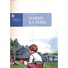 Şifa Çiçeği-2 Harun İle Kuşu