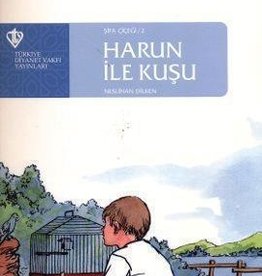 Şifa Çiçeği-2 Harun İle Kuşu