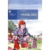 Şifa Çiçeği-4 Yavru Dev