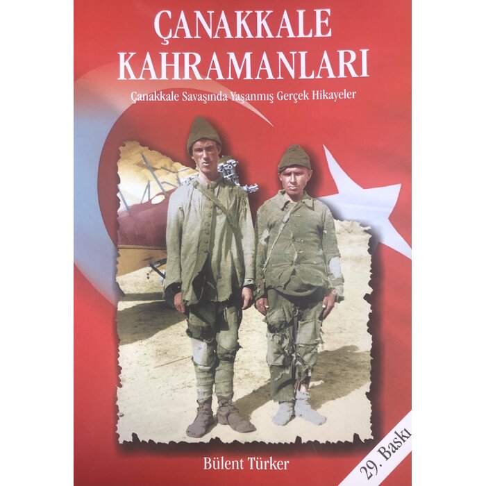 Bulent Turker Çanakkale Kahramanları