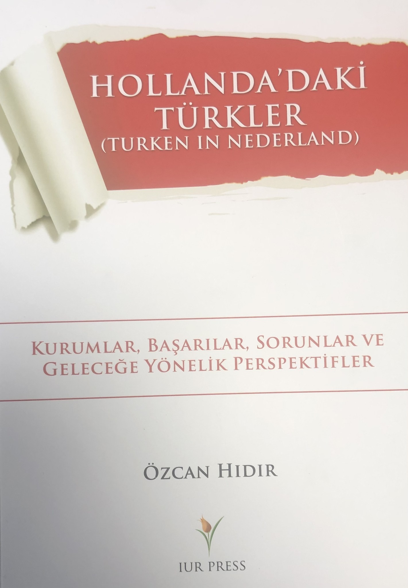 Hollanda'daki Türkler (Turken in Nederland)