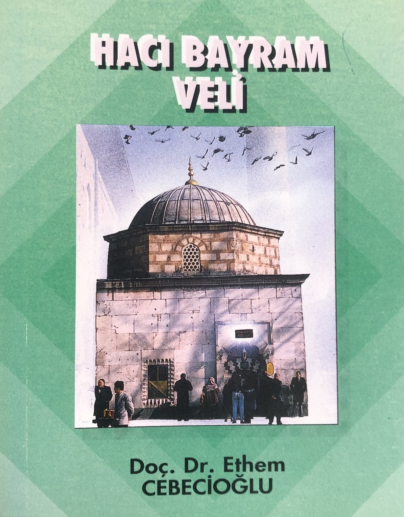 Hacı Bayram Veli