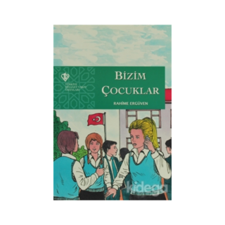 Rahime Erguven Bizim Çocuklar
