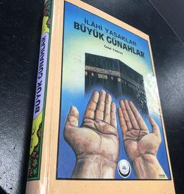 İlahi Yasaklar  Büyük Günahlar