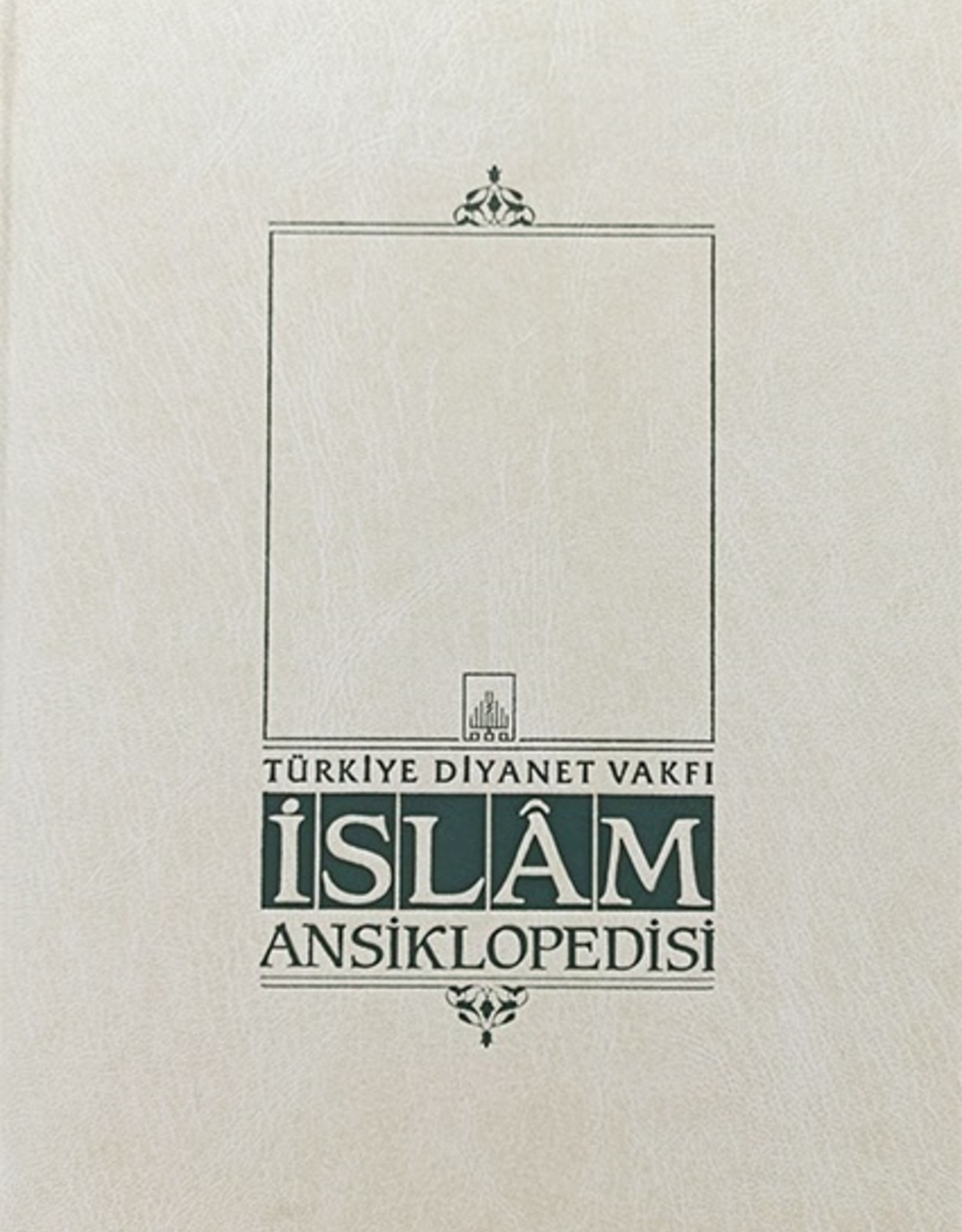 Islam Ansiklopedisi  3. Cilt