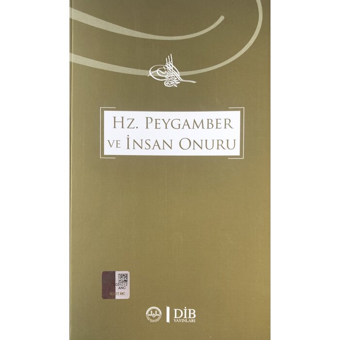 Hz. Peygamber ve İnsan Onuru