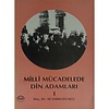 Milli Mücadelede Din Adamları (1.Cild)