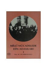 Milli Mücadelede Din Adamları (1.Cild)