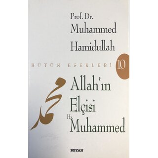 Muhammed Hamidullah Allah'ın Elçisi Hz. Muhammed