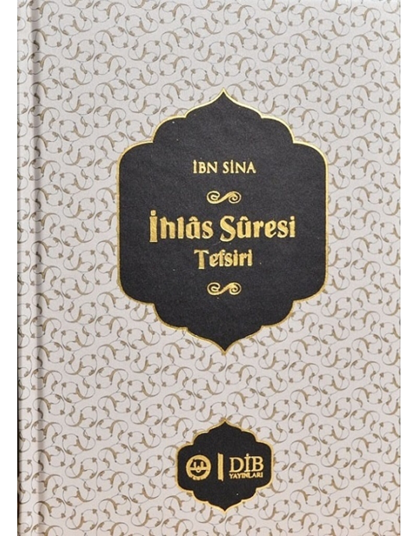 İhlas Süresi Tefsiri İbn Sina