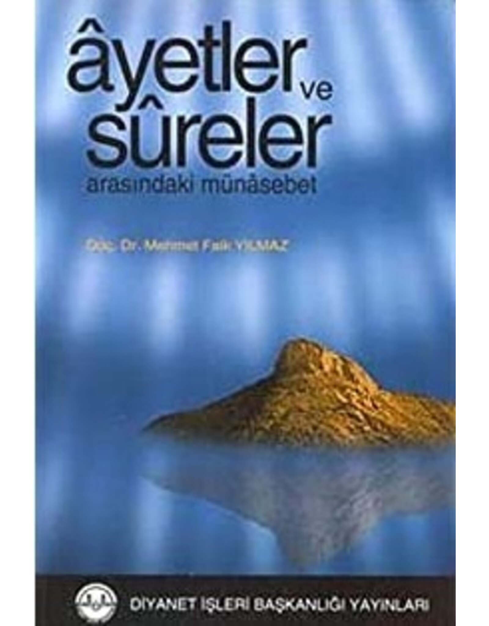 Ayetler ve Sureler Arasındaki Münasebetler