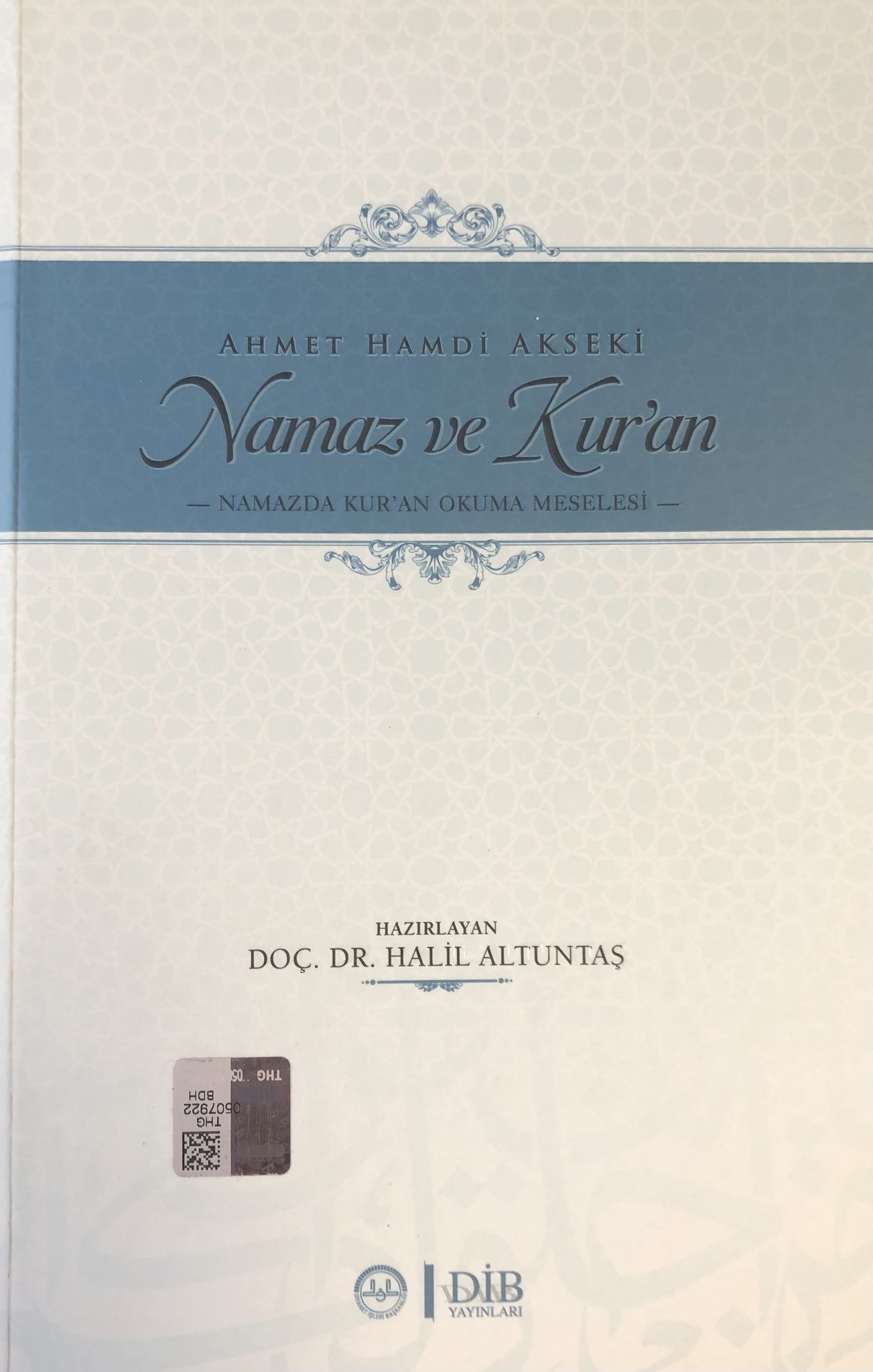 Halil Altuntas Namaz ve Kur'an