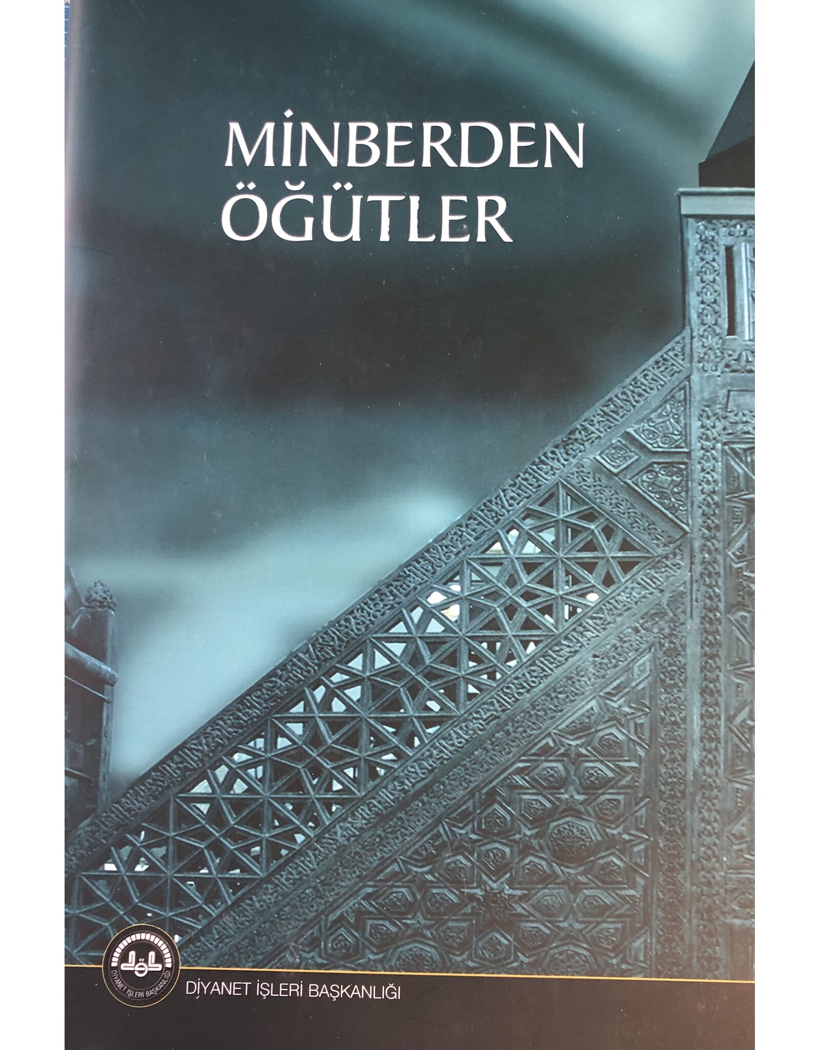 Minberden Öğütler