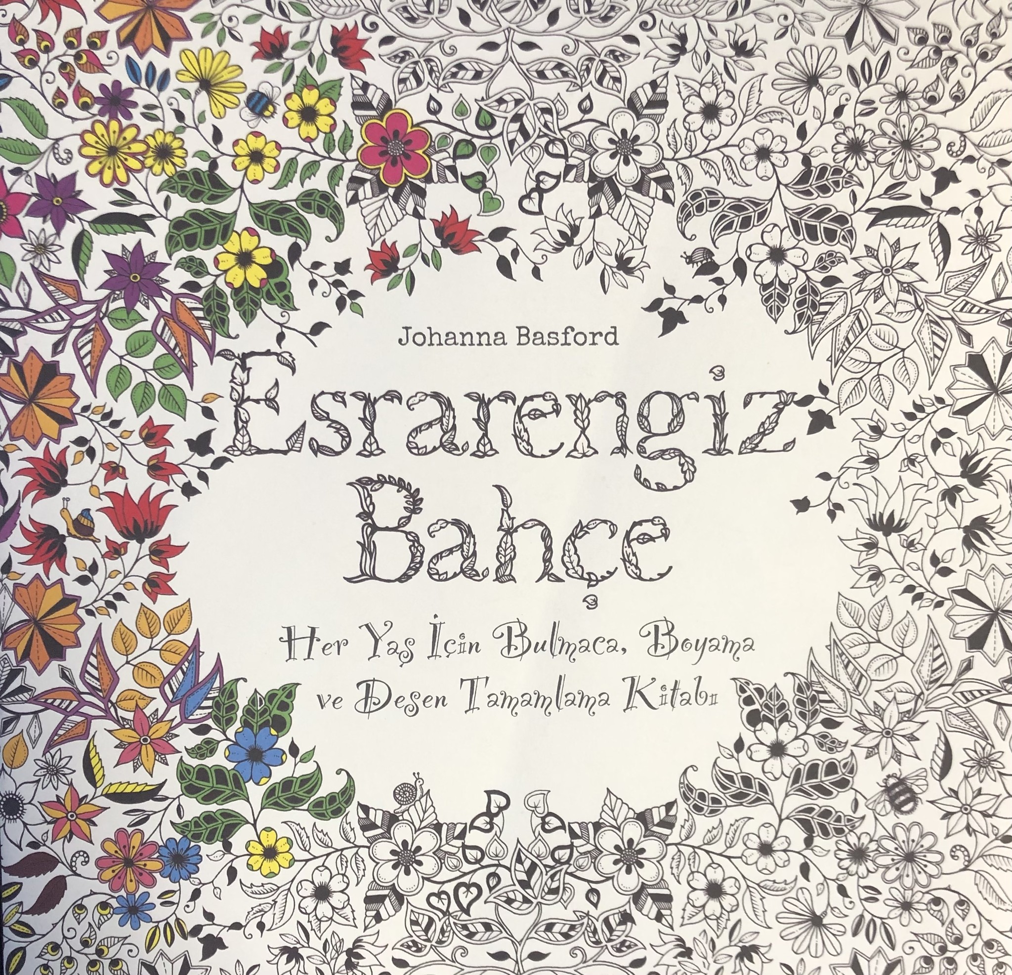 Johanna Basford Esrarengiz Bahçe