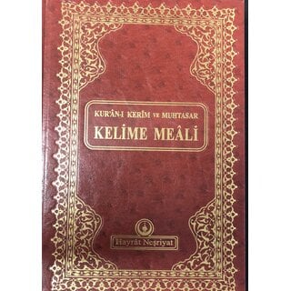 Hayrat Kur'an-ı Kerim ve Muhtasar Kelime Meali Rahle Boy