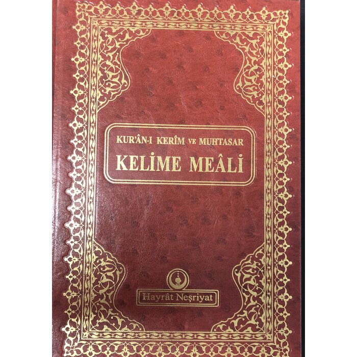 Hayrat Kur'an-ı Kerim ve Muhtasar Kelime Meali Rahle Boy