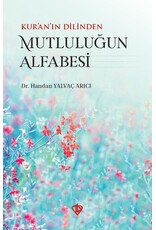 Kuranın Dilinden Mutluluğun Alfabesi