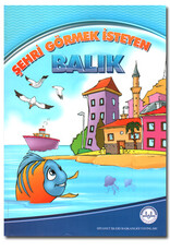 Şehri Görmek İsteyen Balık