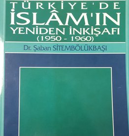 Türkiye'de İslam'ın Yeniden İnkişafı