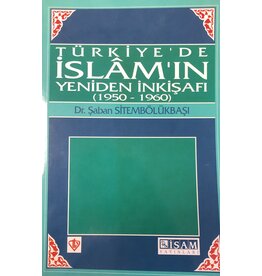 Türkiye'de İslam'ın Yeniden İnkişafı