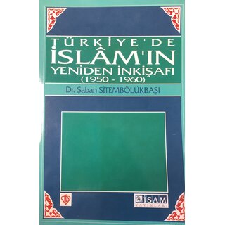 Saban Sitembolukbasi Türkiye'de İslam'ın Yeniden İnkişafı