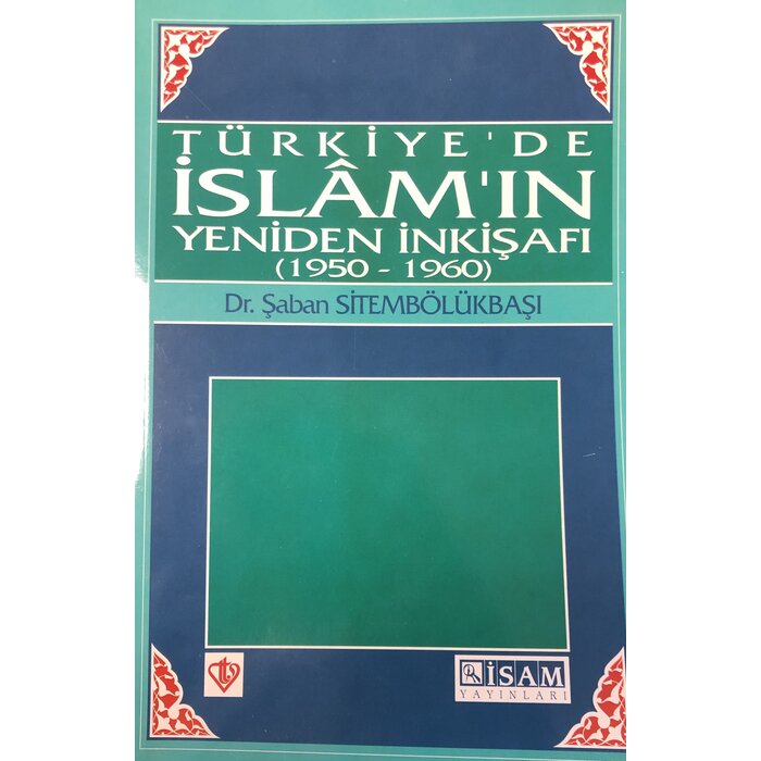 Türkiye'de İslam'ın Yeniden İnkişafı
