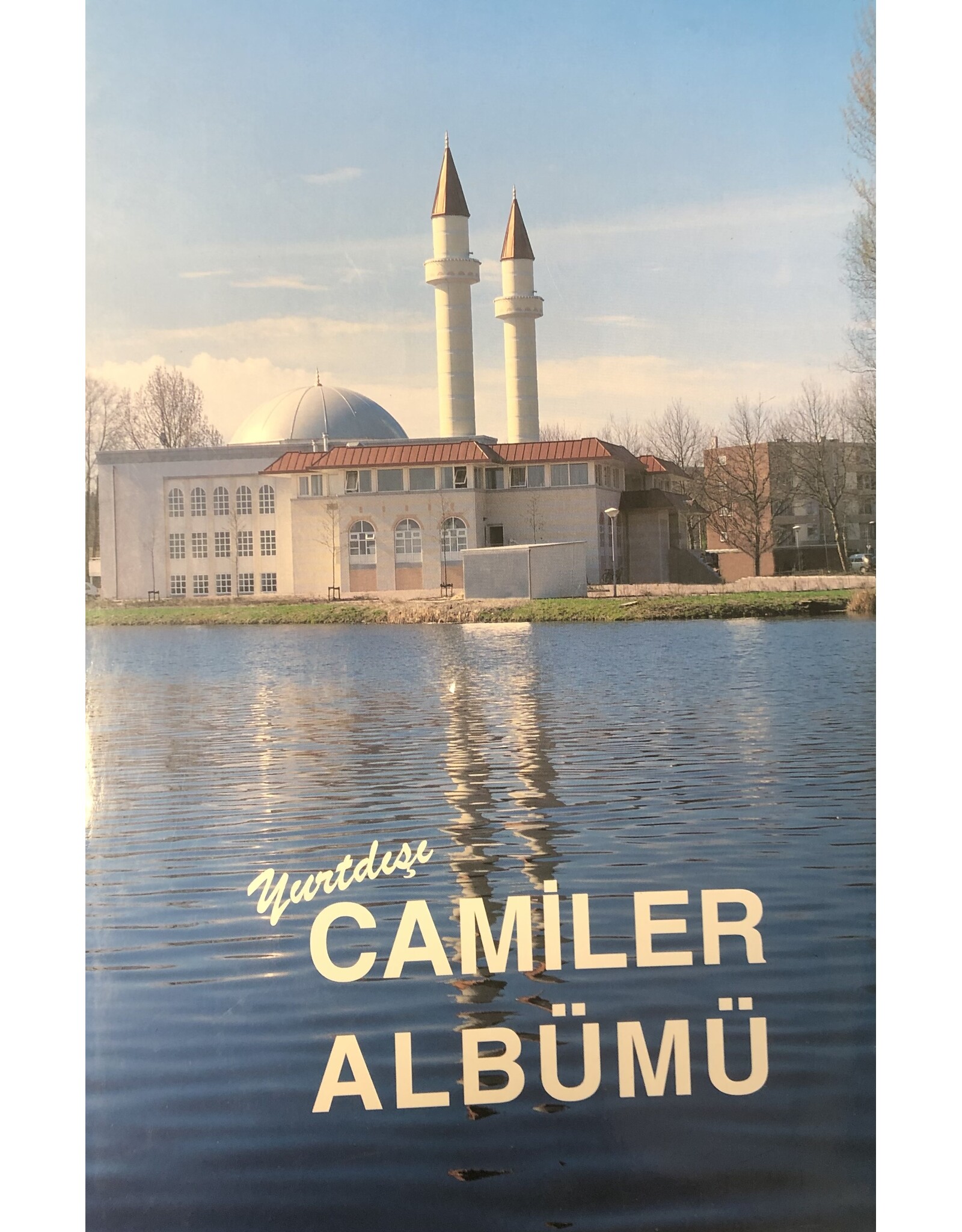 Yurtdışı Camiler Albümü