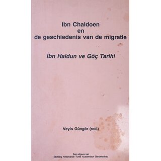 Ibn Chaldoen en de geschiedenis van de migratie İbn Haldun ve Göç Tarihi
