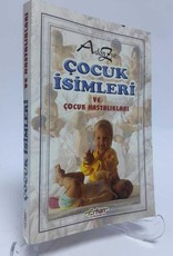 A'dan Z'ye Çocuk İsimleri ve Hastalıkları