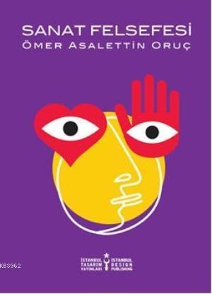 Omer Asalettin Oruc Sanat Felsefesi