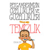 Peygamberimizin Özellikleri Ve Güzellikler Temizlik