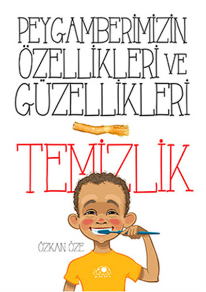 Peygamberimizin Özellikleri Ve Güzellikler Temizlik