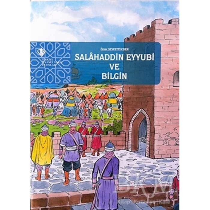 Salahaddin Eyyubi ve Bilgin