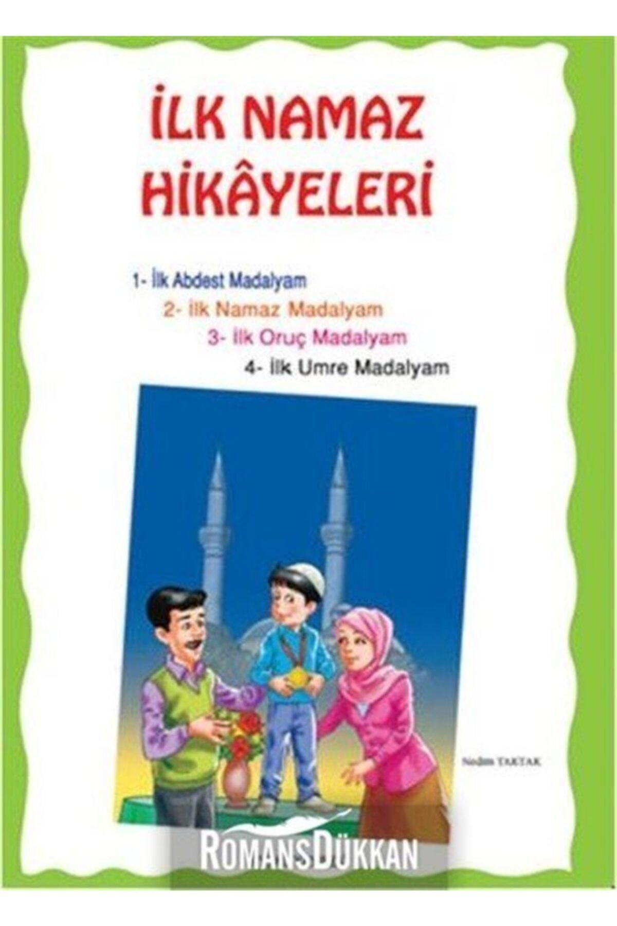 İlk Namaz Hikayeleri (büyük Boy)